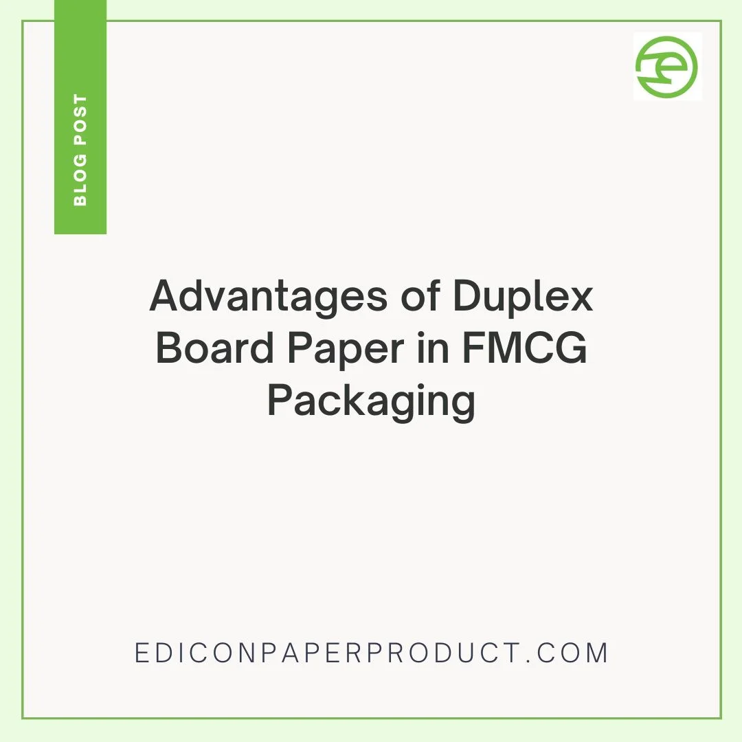 Advantages of Duplex Board Paper in FMCG Packaging