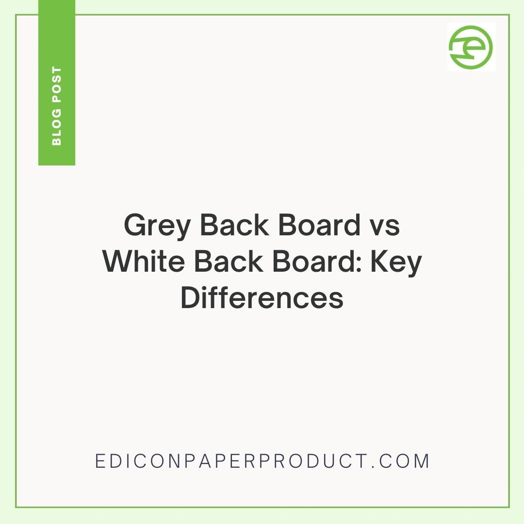 Grey Back Board vs White Back Board